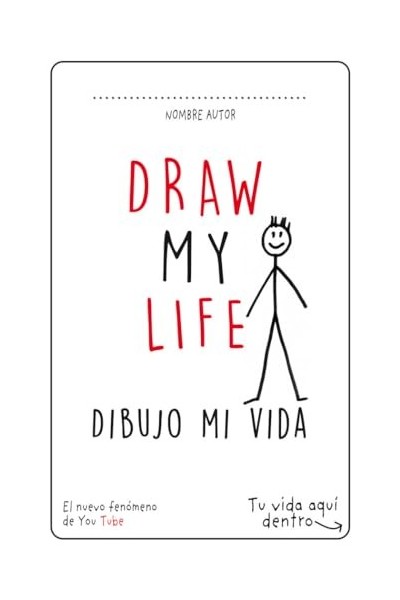Draw my life: Dibujo mi vida